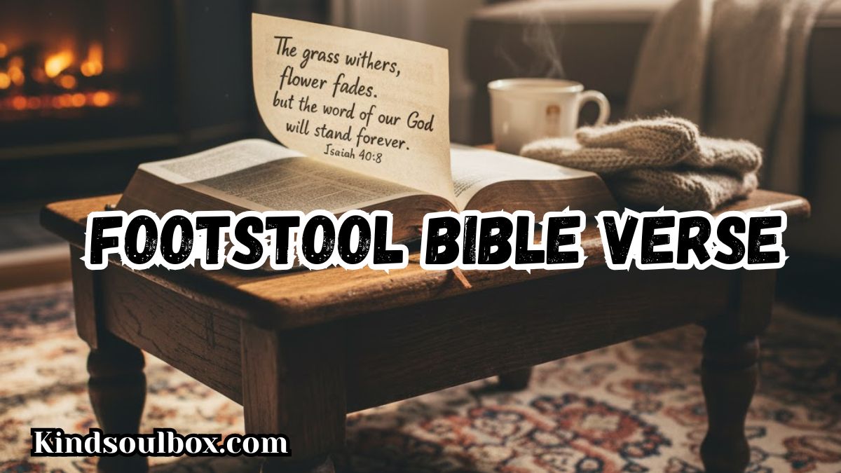 Footstool Bible Verse
