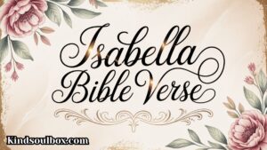 Isabella Bible Verse