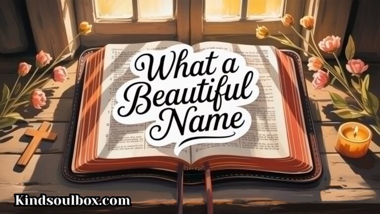 What a Beautiful Name Bible Verse