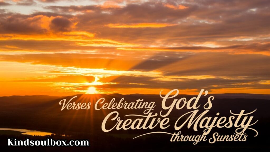 Bible Verses About Sunsets

