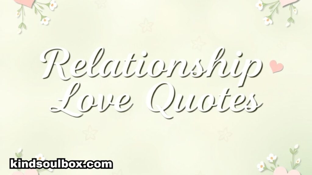 114 Short and Romantic Love Quotes for Him, Her & Your Soulmate

