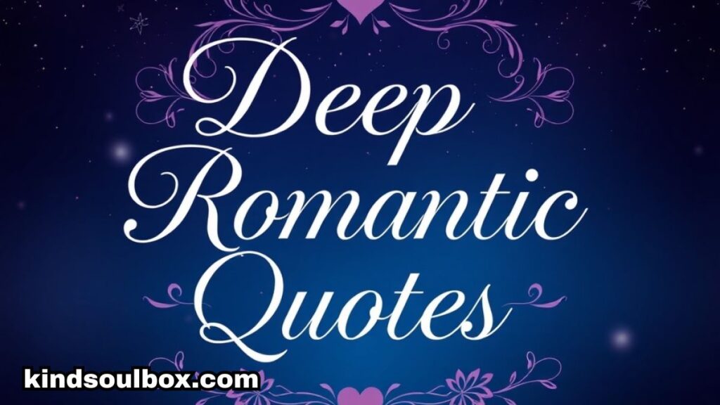 114 Short and Romantic Love Quotes for Him, Her & Your Soulmate

