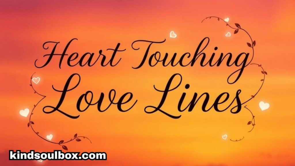 114 Short and Romantic Love Quotes for Him, Her & Your Soulmate

