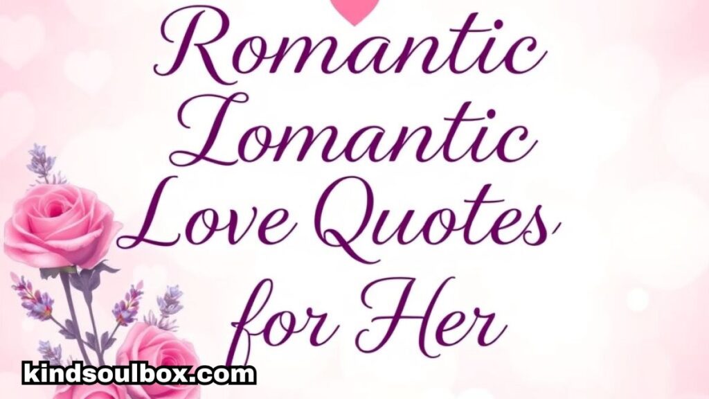 114 Short and Romantic Love Quotes for Him, Her & Your Soulmate


